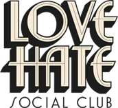 Love Hate Social Club